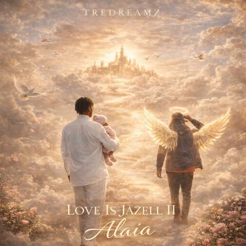 Love Is Jazell II: Alaia
