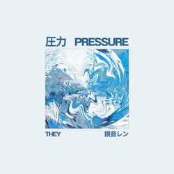 圧力 (feat. 鏡音レン)