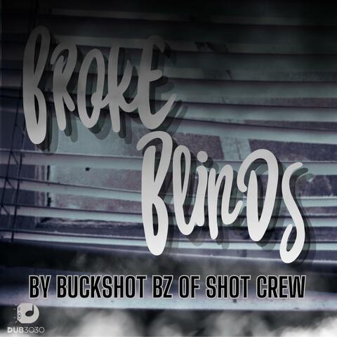 Broke Blinds