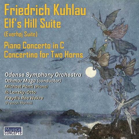 Everhøj Suite Op.100, Concertino for Two Horns & Orchestra Op.45, Piano Concerto in C major Op.7