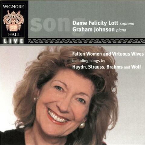 Fallen Women & Virtuos Wives - Songs Of Haydn, Strauss, Brahms & Wolf