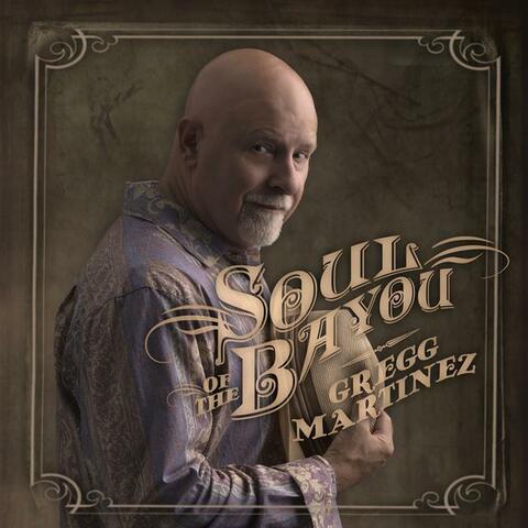 Soul of the Bayou
