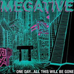 One Day…All This Will Be Gone