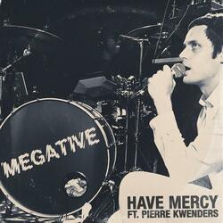 Have Mercy (feat. Pierre Kwenders)