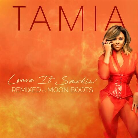 Leave It Smokin' (remixed by Moon Boots)