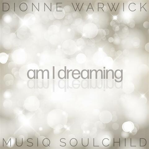 Am I Dreaming (feat. Musiq Soulchild)