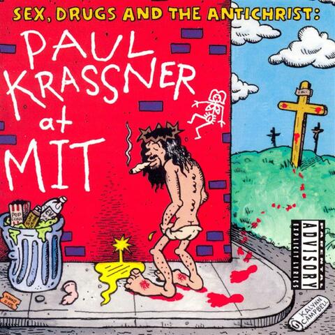 Sex, Drugs and the Antichrist: Paul Krassner at MIT