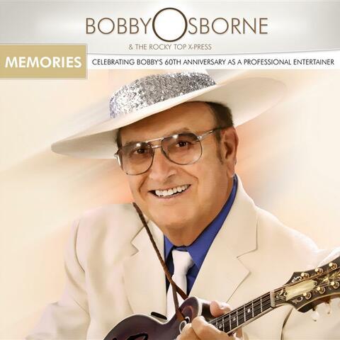 Memories - Celebrating Bobby's 60 Years As A Professional Entertainer