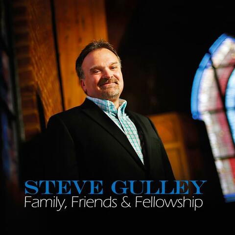 Family, Friends And Fellowship