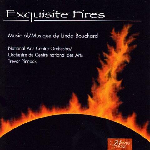 Exquisite Fires