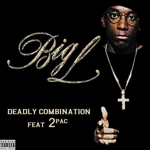 Deadly Combination (feat. 2Pac) [Single]