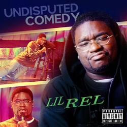 Lil Rel Intro / Imma Knock Your Glasses Off / Thugged Out Nerd
