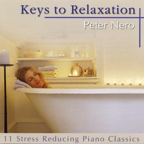 Keys To Relaxation - The Best Of Peter Nero