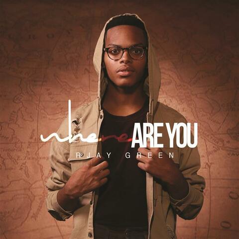 Where Are You