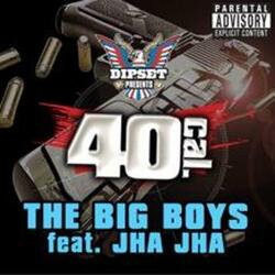 The Big Boys (feat. Jha Jha)