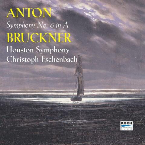 Bruckner: Symphony No. 6