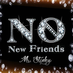 No New Friends