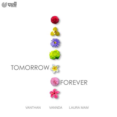 Tomorrow Forever (feat. Laura Mam & VannDa)