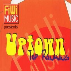 Uptown Top Ranking