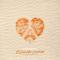 #Ilovemychurch