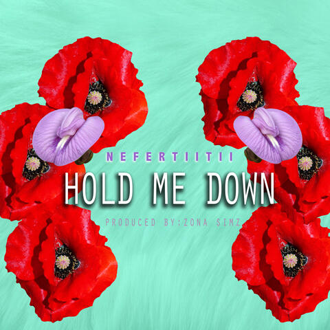 Hold Me Down
