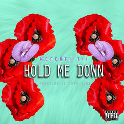Hold Me Down