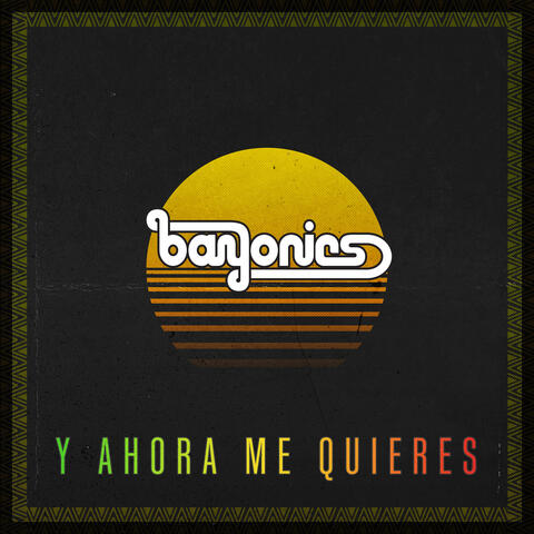 Y Ahora Me Quieres