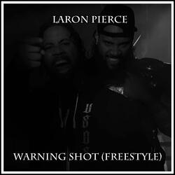 Warning Shot (Freestyle)
