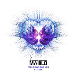 Fall Down For You