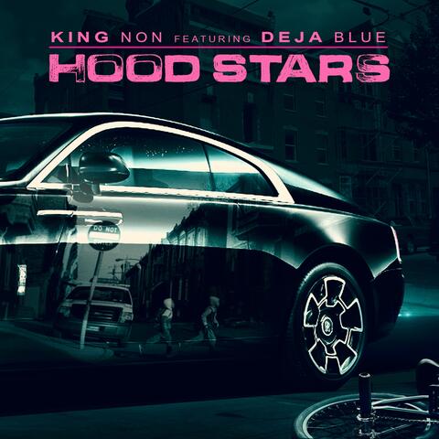 Hood Stars (feat. Deja Blue)