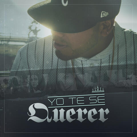 Yo te se querer