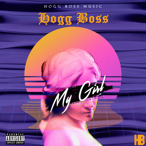 My Girl (feat. Lil Rob)