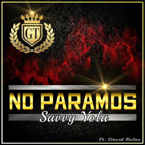 No Paramos (feat. David Rolas)