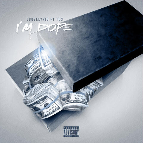 I'm Dope (feat. TC3)