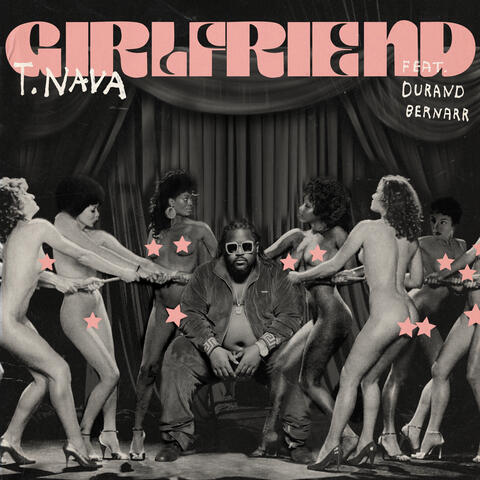 Girlfriend (feat. Durand Bernarr)