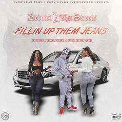 Fillin up them jeans