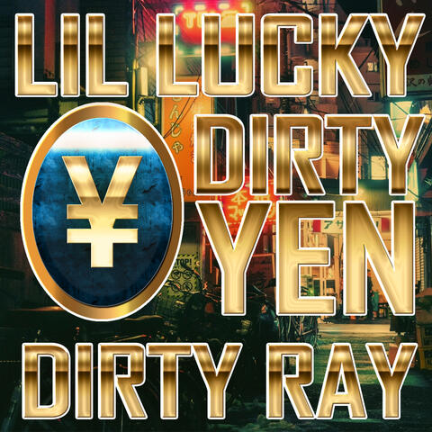 Dirty Yen