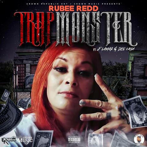 Trap Monster (feat. Dee Cash & J'Lamar)