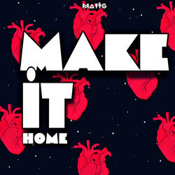 Make It Home