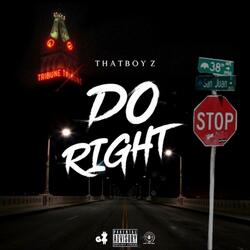 Do Right