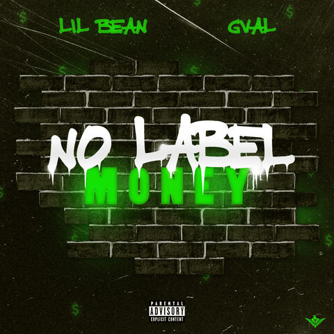 No Label Money (feat. Lil Bean)