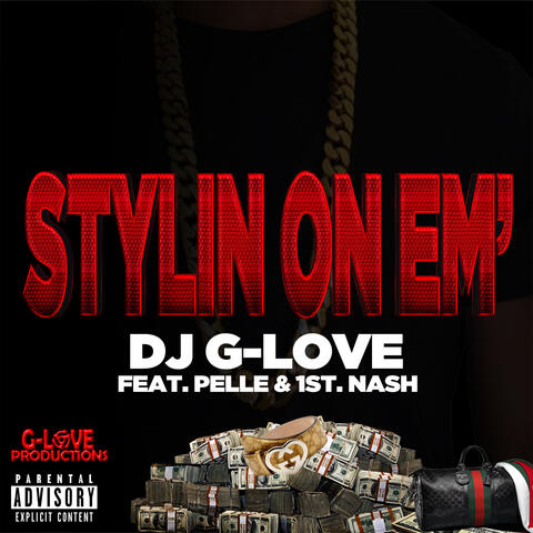 Stylin On Em' (feat. Pelle & 1st. Nash)