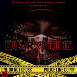 Quarantine