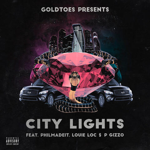 City Lights (feat. PhilMadeit, Louie Locc & P.Gizzo)
