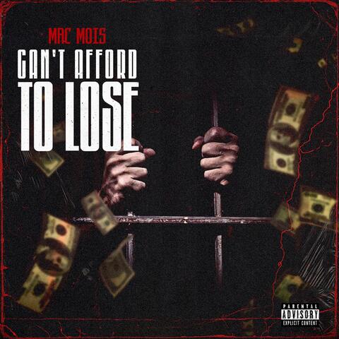 Can't Afford to Lose - EP
