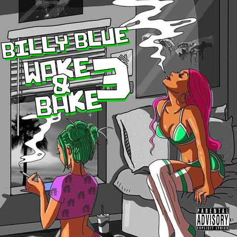 Wake N Bake 3 - EP