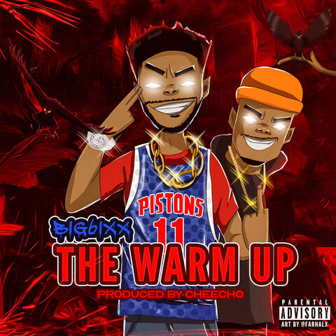 The Warm Up