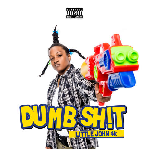 Dumb Sh!t