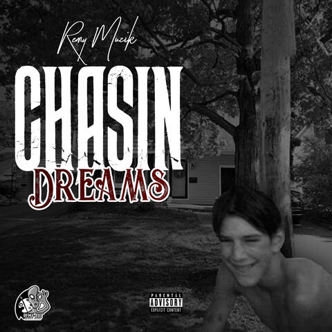 Chasin Dreams