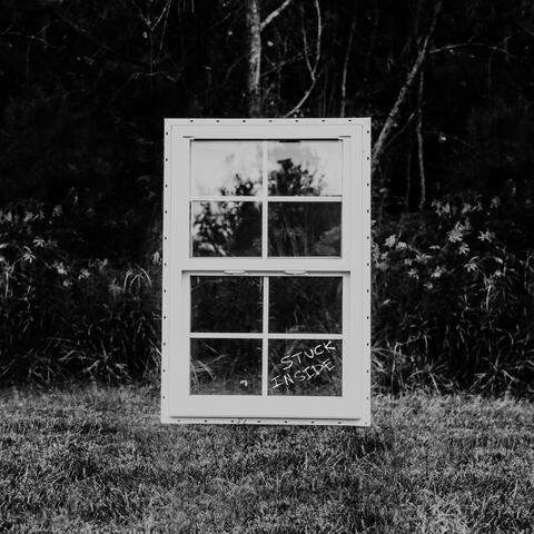 Stuck Inside